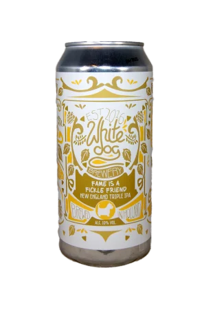 White Dog Brewery - Fame Is A Fickle Friend