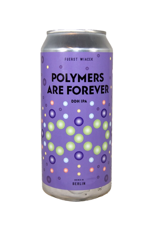 Fuerst Wiacek - Polymers Are Forever